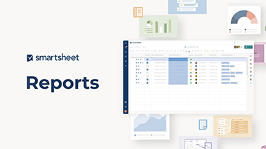 Smartsheet Reports