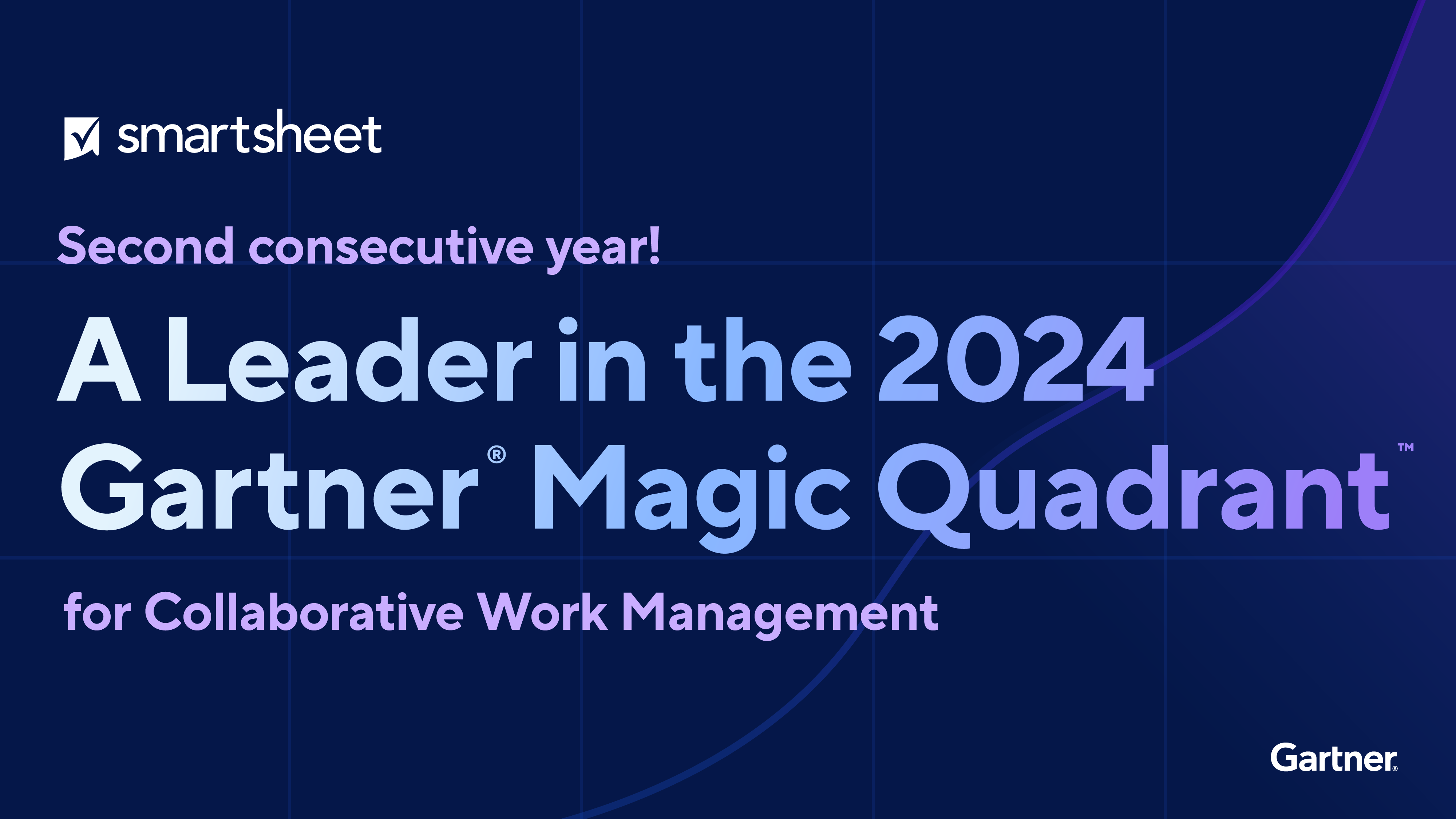 Smartsheet Named a Leader for Second Consecutive Year in 2024 Gartner® Magic Quadrant™ for Collaborative Work Management